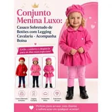 Conjunto Casaco com Calça e Boina Menina  Infantil Inverno Luxo Casaco Sobretudo Soft Térmico + Calça Legging Montaria