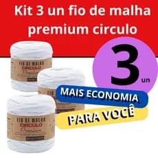 KIT 3 UNIDADES Linha Fio de Malha Premium Círculo Crochê/Trico 140m Cada