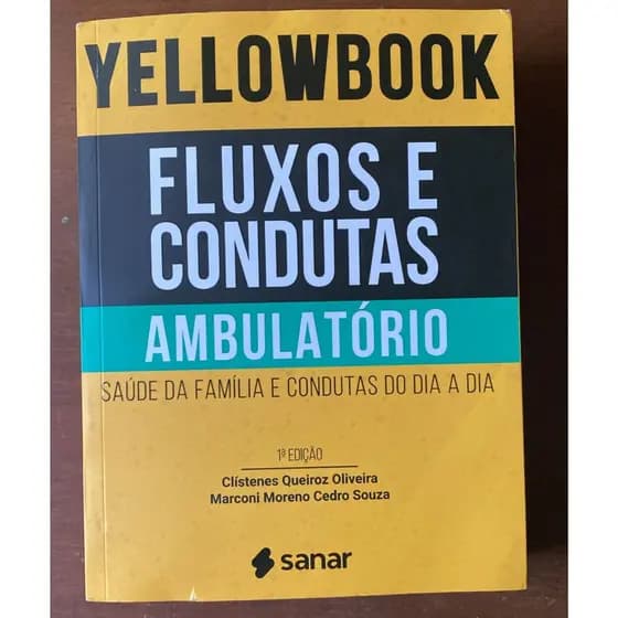 Livro - Yellowbook Fluxos E Condutas Ambulatório (Usado)