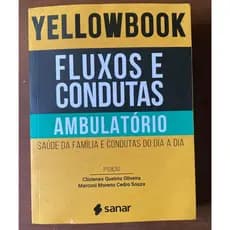 Livro - Yellowbook Fluxos E Condutas Ambulatório (Usado)