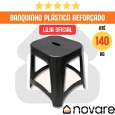 Banquinho Plástico Novare | Suporta até 140kg | Resistente Reforçado Banco Festas | Novare Oficial