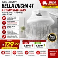 Chuveiro Elétrico Lorenzetti Bella Ducha 4T Original 127V 5500W 220V 6800W 4 Temperaturas Banho Quente Compatível com DR