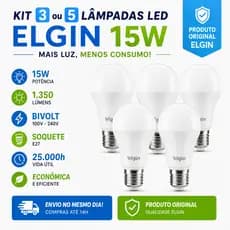 LÂMPADA LED 15W ELGIN KIT COM 3 OU 5 UNIDADES  BRANCA FRIA 6500K BIVOLT E27 ECONÔMICA ALTA LUMINOSIDADE