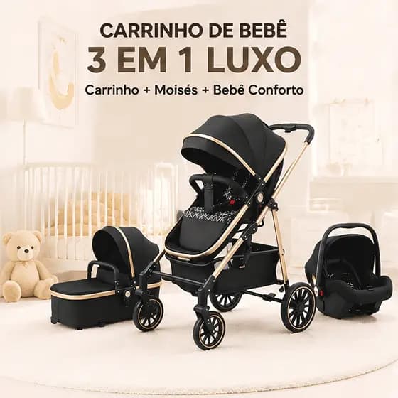 Carrinho de Bebê 3 em 1 Premium Luxo - Moisés + Bebê Conforto, Reclinável, Rodas Amortecedoras, Seguro e Confortável