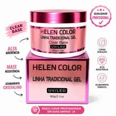 GEL CLEAR BASE HELEN COLOR 60G – ALTA ADERÊNCIA E BRILHO CRISTALINO