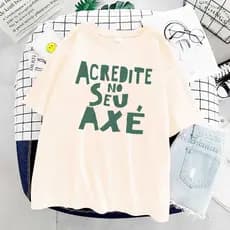 Camiseta Basica Blusa Basica Acredite No Seu Axé Umbanda Candomble Unissex Camiseta Masculina Feminina