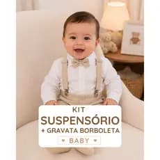 Kit Suspensório Bebê + Gravata Borboleta Baby Regulável RN a 2 Anos Batizado Casamento Festa