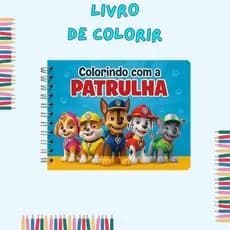 Livro de Colorir Patrulha Infantil Capa Dura 47 Desenhos – Atividade Criativa para Crianças Pintar e Brincar