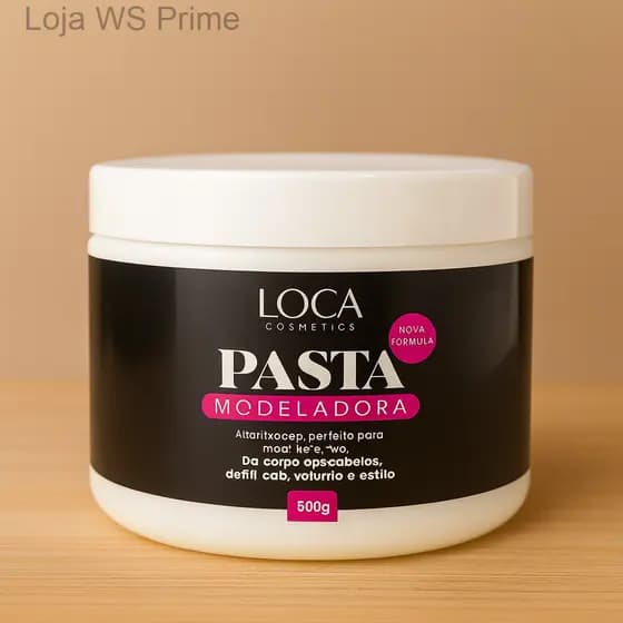 Pasta Modeladora Loca Cosméticos 500g – Alta Fixação, Definição e EstiloCOBZ