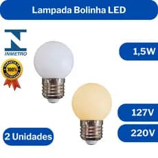 Kit com 2 Lampadas Bolinha LED Mini Bulbo 1,5W Branco Quente Branco Frio E27 127V/220V