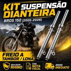 Kit de suspensão garfo dianteira para Bros 150  FREIO A LONA / tambor 2005 a 2026