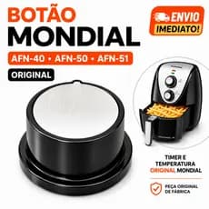 Botão Timer Temperatura Air Fryer Mondial AFN-40 AFN-50 AFN-51 Original