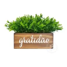 Floreira de Madeira com Palavra Gratidão em Acrílico Espelhado e Plantas Artificiais Inclusas