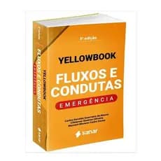 Livro Yellowbook Fluxos E Condutas Na Emergência, 3ª Edição 2022.