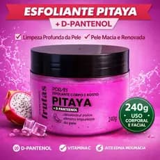 Esfoliante Corpo e rosto Pitaya 240g Porán Frutas D-Pantenol Pele Macia e Renovada