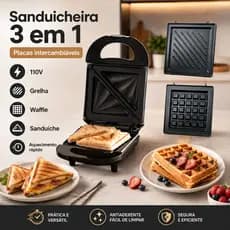 Sanduicheira 3 em 1 110V com Placas Intercambiáveis para Sanduíche Waffle e Grelha