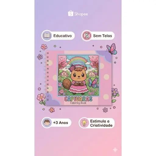 🖍️ Livro de Colorir Capivaras Infantil – Educativo, Criativo, 47 Desenhos, +3 Anos, Sem Telas 🌸🌈