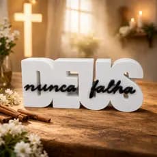 Letreiro Decoração Deus Nunca Falha  – Enfeite Religioso para Mesa e Ambiente
