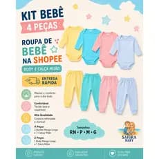 Kit Bebê 4 Peças  Body e Calça Mijão RN ao G Confortável