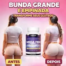 Cresce Bumbum | Cresce perna | Aumenta Glúteos | Mega Feme