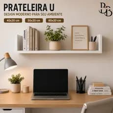 Prateleiras U 40x20 50x20 60x20 nicho decorativo parede para quarto sala banheiro cozinha escritório MDF branca organiza