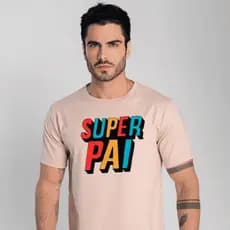 Camiseta Super Pai Camisa Bege Presente Dia dos Pais Paizão Herói Família Algodão Estampa