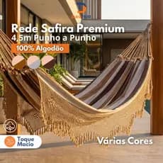 Rede de Descanso Safira Premium 4,5m Punho a Punho 100% Algodão Resistente Rede de Dormir