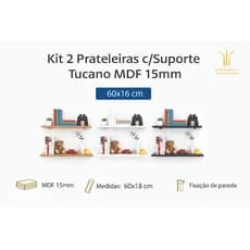 Kit 2 Prateleiras com Suporte Tucano MDF