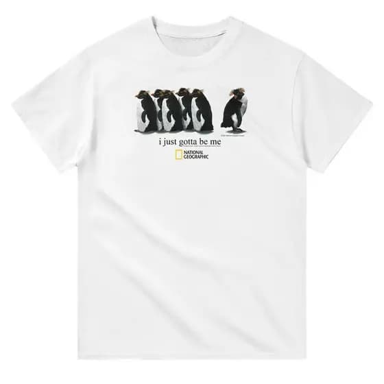 Camiseta Unissex I Just Gotta Be Me Penguins , Presente De Amor De Animal Fofo
