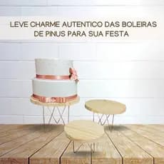 Kit Boleiras em Ferro com Tampo de Madeira Pinus 3 Boleiras Para Decoração de Festas