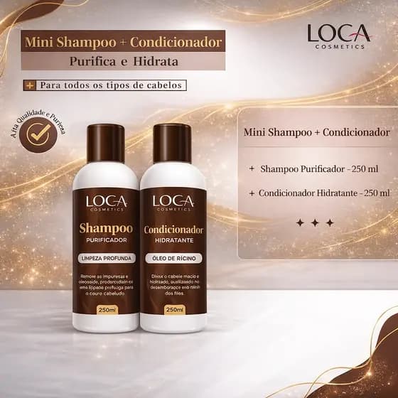 Kit Loca Cosmetics Shampoo Purificador + Condicionador Hidratante 250ml – Cabelos Saudáveis e Hidratados