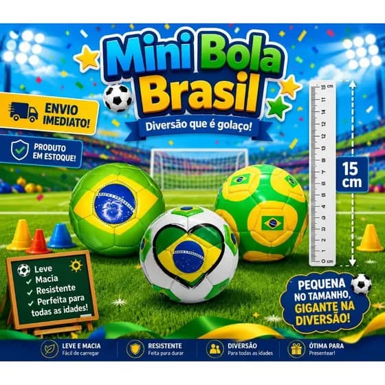 Mini Bola do Brasil , Pequena no tamanho , gigante na diversão !
