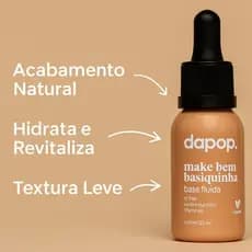 Base Dapop Fluida Bem Basiquinha Maquiagem Cobertura media pele aveludada