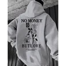 Moletom No Money But Love Unisexx Com Capuz Streetwear Estampado Casual Blusa de Frio Adulto