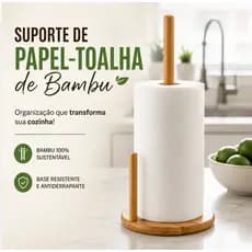 Suporte Porta Papel Toalha em Bambu Natural Mesa Bancada de Cozinha Resistente e Sustentável
