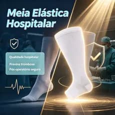 Meia Elástica Hospitalar 3/4 – Previne Trombose, Pós-Operatório, Circulação, Qualidade Superior