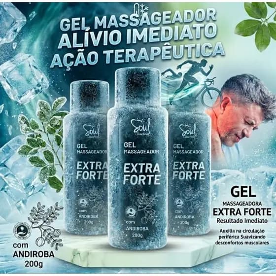Gel Massageador Extra Forte 200g com Andiroba | Alívio Dor Muscular, Relaxante, Pós Treino Soul Cosméticos