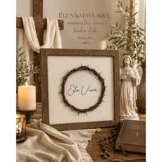 Quadro religioso “Ele vive”  coroa de espinhos.