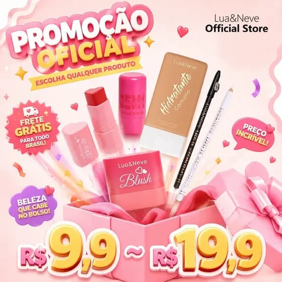Promoção Oficial Lua&Neve | Escolha Qualquer Produto | Maquiagem de R9,90 a R19,90