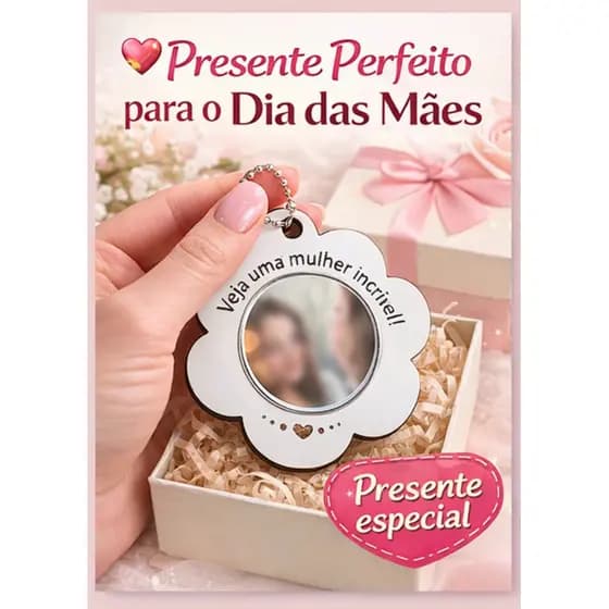 Chaveiro Espelho Dia das Mães Presente Criativo Personalizado Feminino Lembrancinha.