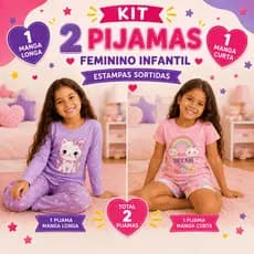 Kit 2 Pijamas Infantis Femininos Manga Longa e Curta Sortidos Menina Bebê Verão Inverno Calor Frio Roupa de Dormir