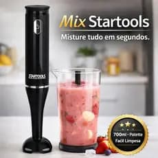Mixer Startools Pro — O revolucionário mixer que transforma sua rotina na cozinha em segundos.