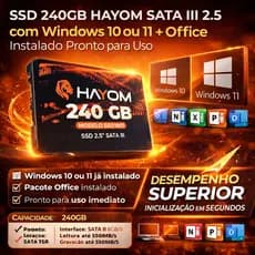 SSD 240GB HAYOM SATA III 2.5 com Windows 10 ou 11 + Office Instalado Pronto para Uso