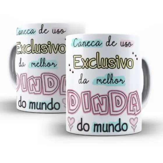 Caneca Escrito Uso Exclusivo da Melhor Dinda Personalizada de Porcelana para Convite Batizado Presente Batismo Xícara