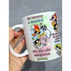Caneca Meninas Superpoderosas Amizade Presente Melhor Amiga Trio Florzinha Lindinha Docinho Porcelana Criativa 325ml