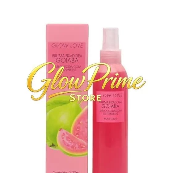 (V)Bruma Fixadora Goiaba Max Love – Glow LoveSGG5