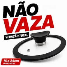 Tampa Premium Silicone | Universal 16 - 24 cm | Veda Total | Vidro Temperado | Pomel Baquelite