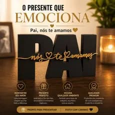 Letreiro Decorativo Presente Dia dos Pais - PAI Nós te Amamos