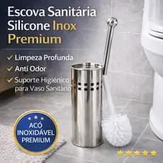 Escova Sanitária Silicone Inox Premium AntiOdor Limpeza Profunda SilverPure™