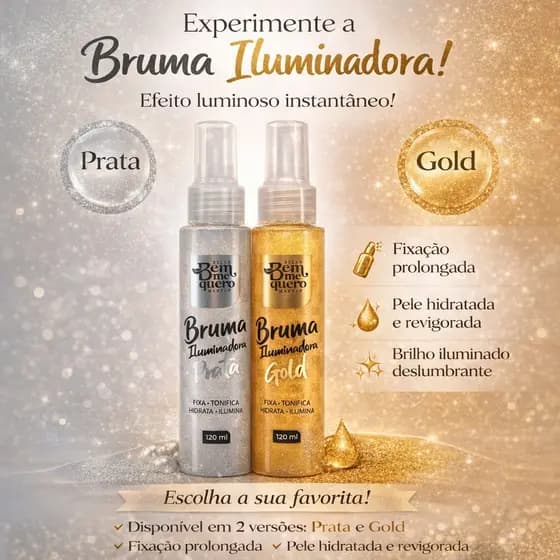 Bruma Fixadora Iluminadora 120ml | Para Todos os Tipos de Pele | Fixa Make, Hidrata, Tonifica e Ilumina a Pele